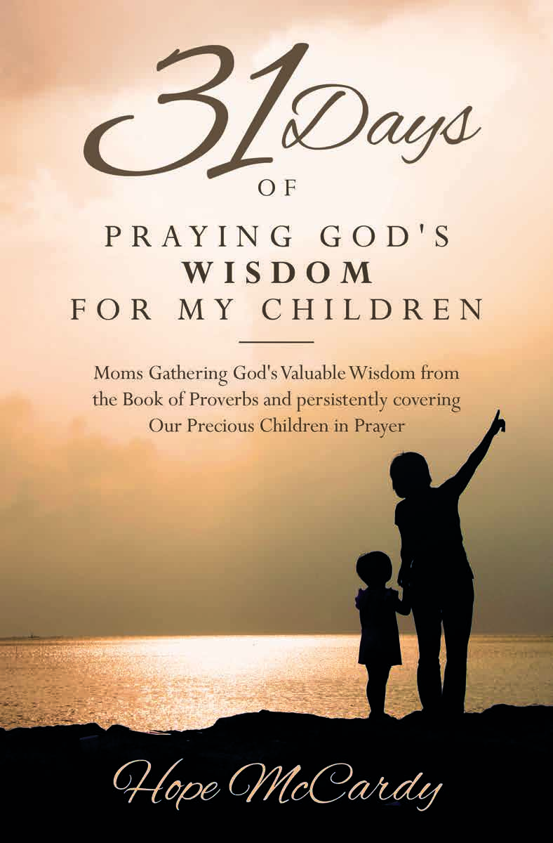 31 Days of Praying God's Wisdom for My Children